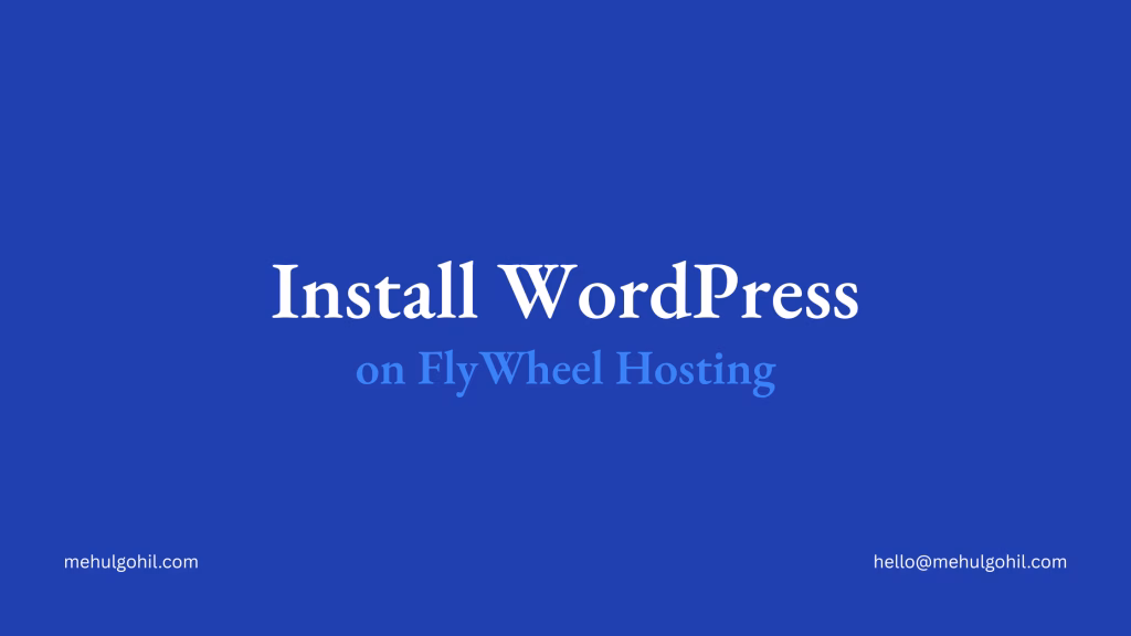 Install WordPress on FlyWheel Hosting