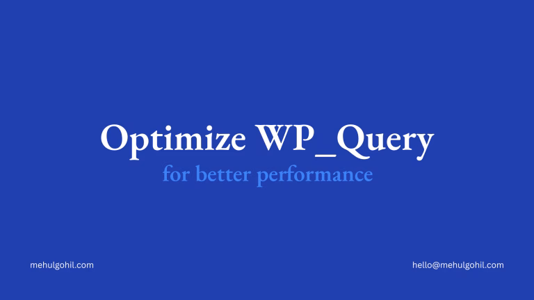 How to Optimize WP_Query for Better Performance Optimize WP_Query for Better Performance in WordPress
