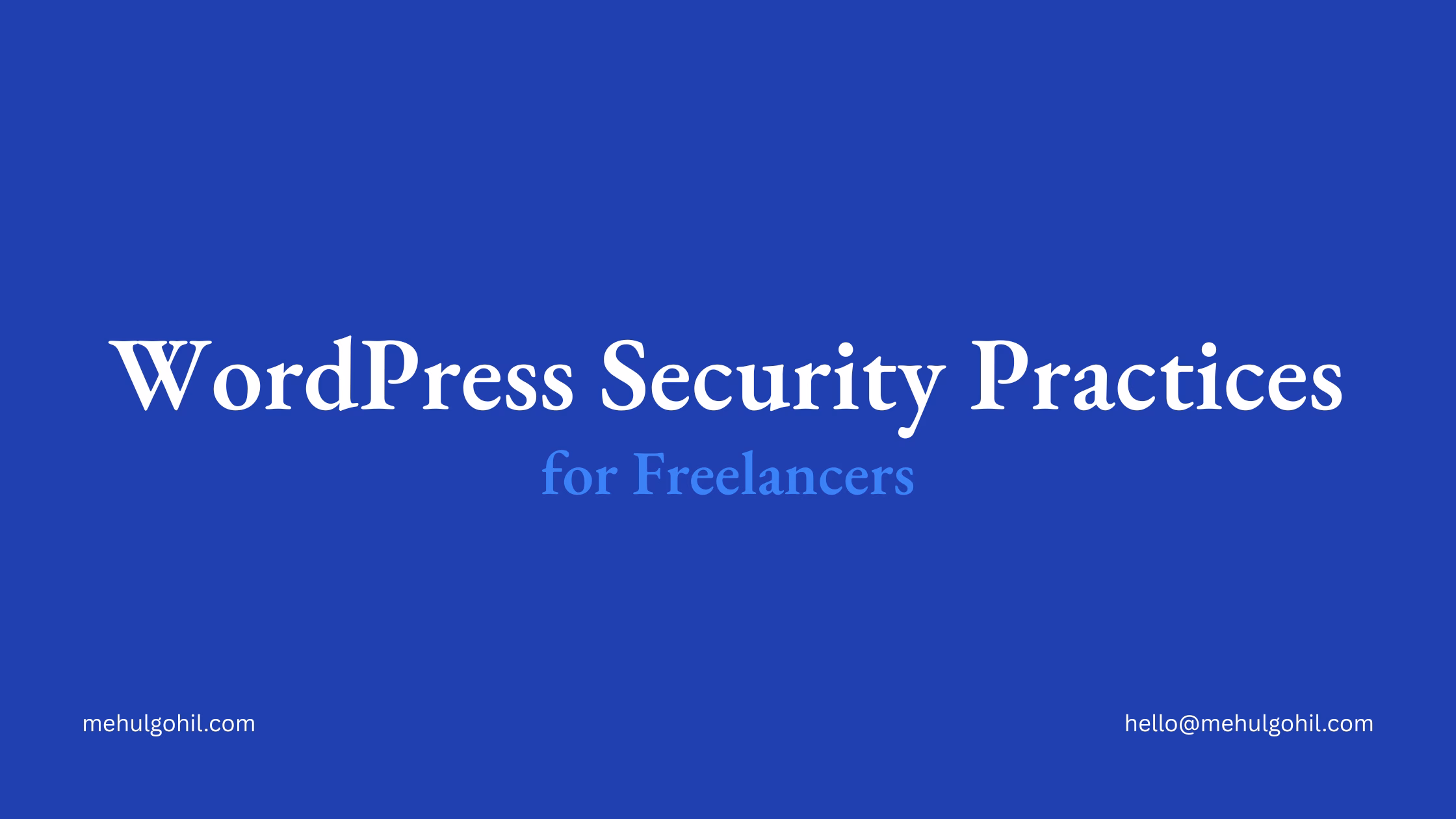 Top WordPress Security Practices for Freelancers