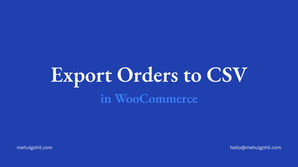 Export WooCommerce Orders to CSV