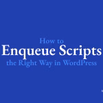 How to enqueue scripts in WordPress
