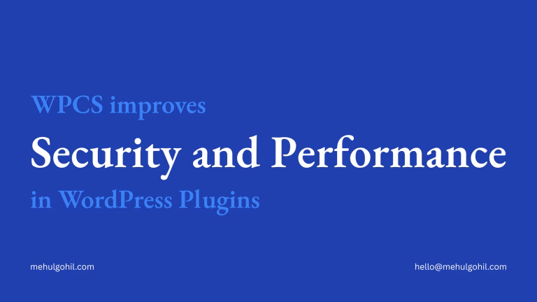 How WPCS Improves Security and Performance in WordPress Plugins How WPCS Improves Security and Performance in WordPress Plugins?