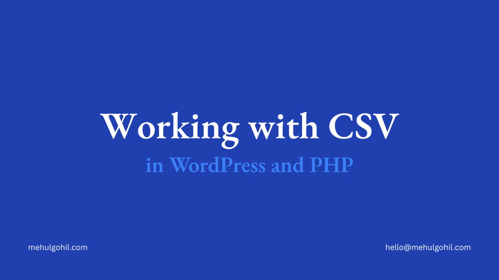 Working with CSV in WordPress and PHP