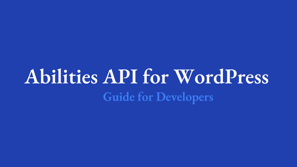 WordPress Abilities API
