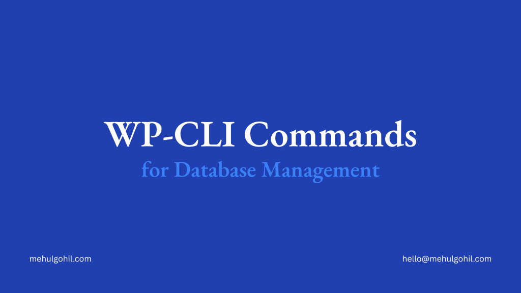 How to Use WP-CLI for WordPress Database Management