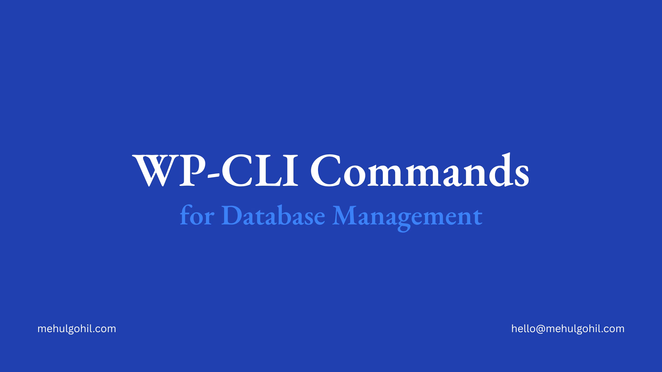 How to Use WP-CLI for WordPress Database Management
