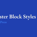 Register Block Styles in WordPress